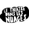 Logo of the association Le Théâtre dans les Nuages